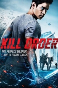 Постер Приказ: Убить (Kill Order)