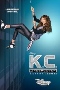 Постер Кей Си. Под прикрытием (K.C. Undercover)