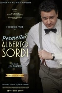 Постер Разрешите? Альберто Сорди (Permette? Alberto Sordi)