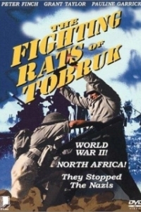 Постер Крысы Тобрука (The Fighting Rats of Tobruk)