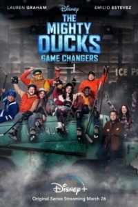 Постер Могучие утята: Новые правила (The Mighty Ducks: Game Changers)