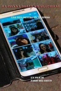 Постер Женщина из смартфона (The smartphone woman)