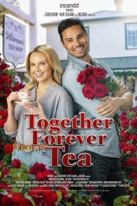 Постер Чай Вместе навсегда (Together Forever Tea)