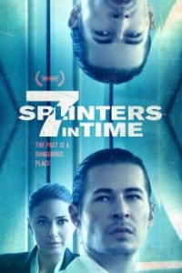 Постер 7 осколков во времени (7 Splinters in Time)