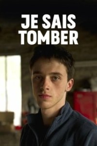 Постер Я умею падать (Je sais tomber)