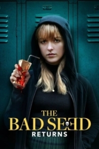 Постер Дурная кровь: Возвращение (The Bad Seed Returns)