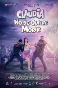 
Клаудия не хочет умирать (2019) 