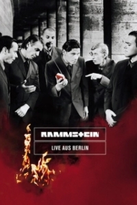 Постер Раммштайн: Из Берлина вживую (Rammstein: Live aus Berlin)