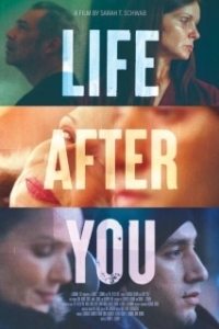 Постер Жизнь после тебя (Life After You)