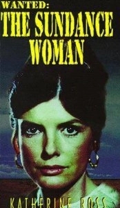 Постер Разыскивается: Женщина Санденса (Wanted: The Sundance Woman)