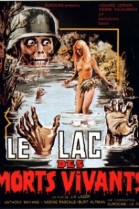 Постер Озеро живых мертвецов (The Lake of the Living Dead)