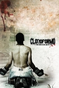 Постер Хлороформ (Cloroformo)