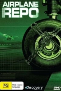 Постер Первым делом – самолеты (Airplane Repo)