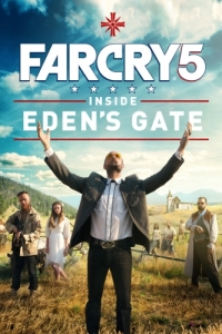 Постер Far Cry 5: У врат Эдема (Far Cry 5: Inside Eden's Gate)