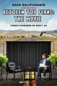 Постер Между двумя папоротниками (Between Two Ferns: The Movie)