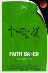 Постер Основано на вере (Faith Based)