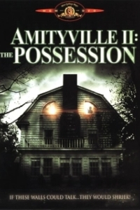 Постер Амитивилль 2: Одержимость (Amityville II: The Possession)