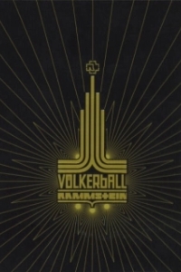 
Rammstein: Völkerball (2006) 