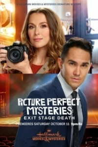 Постер Идеальные преступления: Смерть за кулисами (Picture Perfect Mysteries: Exit, Stage Death)