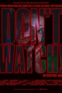 Постер Не смотри! (Don't Watch!)