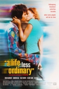 Постер Менее привычная жизнь (Life Less Ordinary, A)