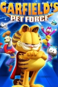 Постер Космический спецназ Гарфилда (Garfield's Pet Force)