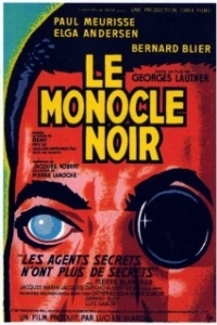 Постер Черный монокль (Le monocle noir)