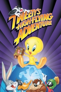 Постер Кругосветное путешествие Твити (Tweety's High-Flying Adventure)