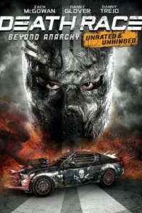 Постер Смертельная гонка 4: Вне анархии (Death Race: Beyond Anarchy)