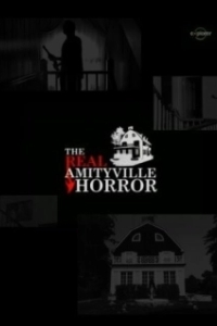 Постер Настоящий ужас Амитивилля (The Real Amityville Horror)