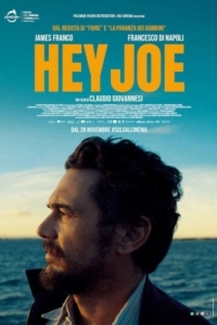 Постер Привет, Джо (Hey Joe)