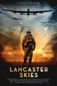 Постер Небеса Ланкастера (Lancaster Skies)