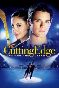 Постер Золотой лед 3: В погоне за мечтой (The Cutting Edge 3: Chasing the Dream)