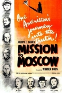 Постер Миссия в Москву (Mission to Moscow)