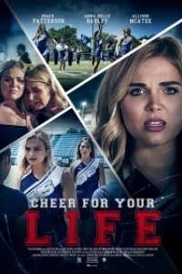 Постер Неделя посвящения (Cheer for Your Life)