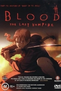 Постер Кровь: Последний вампир (Blood The Last Vampire)