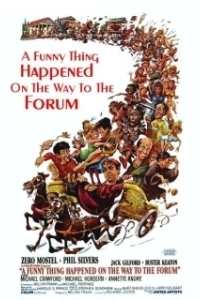 Постер Забавная история, случившаяся по пути к форуму (A Funny Thing Happened on the Way to the Forum)