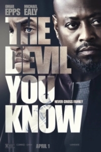 Постер Меньшее зло (The Devil You Know)