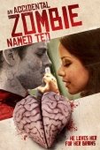 Постер Случайный зомби по имени Тед (2017)