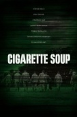 Постер Суп из сигарет (2017)