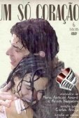 Постер Одно лишь сердце (2004)