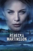 Постер Ребекка Мартинссон (2017)