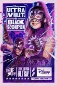 Постер Ультрафиолетовая и Черный Скорпион (2021)