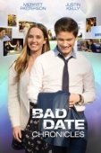 Постер Хроника плохих свиданий (2017)