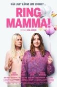 Постер Звони Маме (2019)
