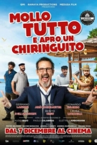 Постер Брошу всё и открою чирингито (Mollo tutto e apro un chiringuito)