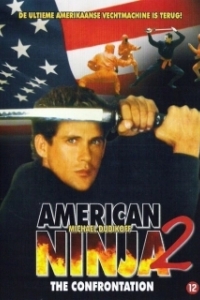 Постер Американский ниндзя 2: Схватка (American Ninja 2: The Confrontation)