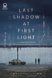 Постер Последняя тень при первом свете (Last Shadow at First Light)