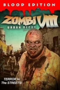 Постер Зомби VIII: городское разложение (Zombi VIII: Urban Decay)