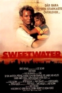 Постер Пресная вода (Sweetwater)
